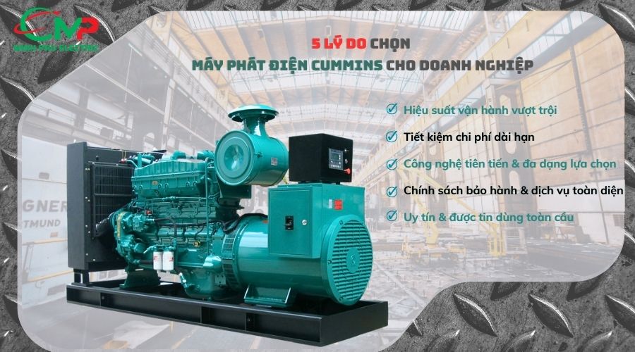 Vì sao nên lựa chọn máy phát điện Cummins cho doanh nghiệp