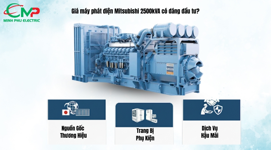 Giá máy phát điện Mitsubishi 2500kVA có đáng đầu tư