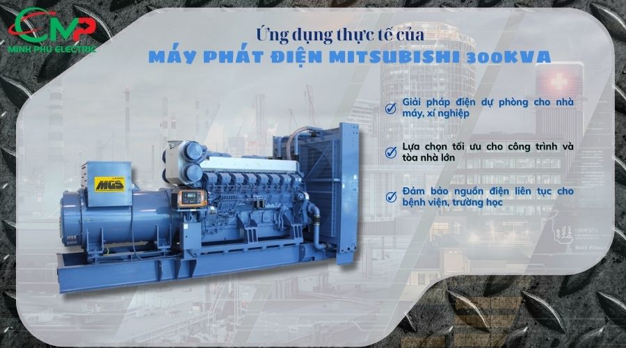 Ứng dụng thực tế của máy phát điện Mitsubishi 300kva