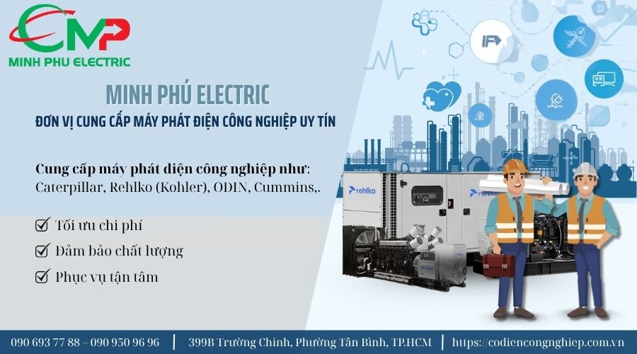 Hướng dẫn liên hệ tư vấn và báo giá máy phát điện Rehlko 818kVA tại Minh Phú Electric