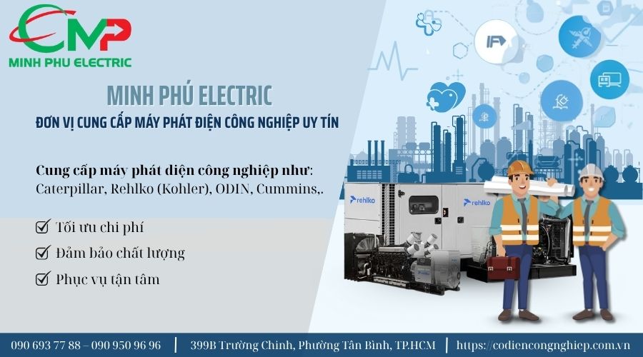 Minh Phú Electric – giải pháp toàn diện cho máy phát điện công nghiệp