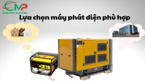 Tại sao cần lựa chọn máy phát điện phù hợp
