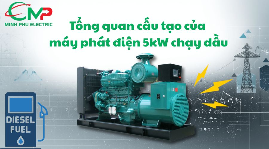 Tổng quan cấu tạo của máy phát điện 5kW chạy dầu