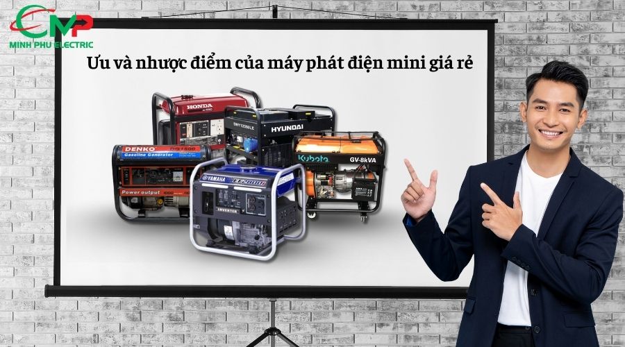 Ưu và nhược điểm của máy phát điện mini giá rẻ