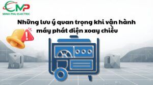 Những lưu ý quan trọng khi vận hành máy phát điện xoay chiều