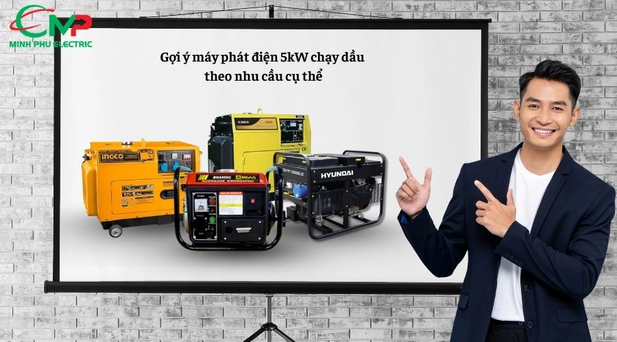 Gợi ý máy phát điện 5kW chạy dầu theo nhu cầu cụ thể