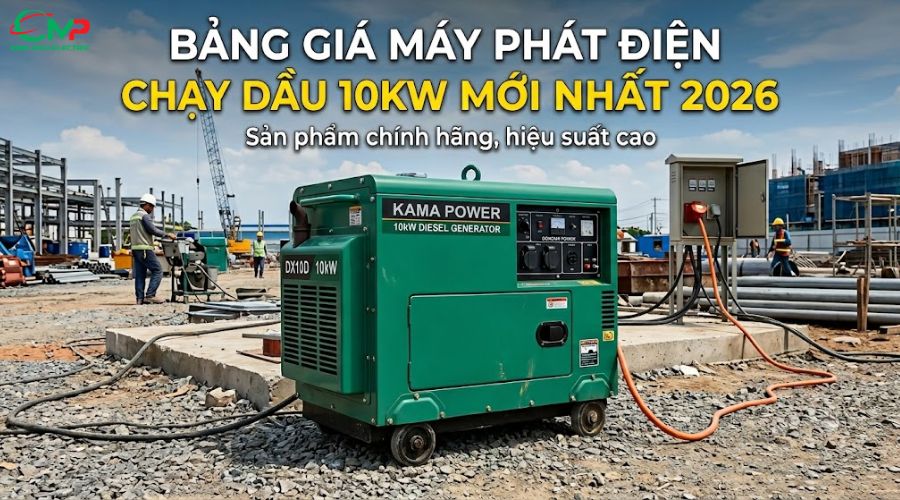 Bảng giá máy phát điện chạy dầu 10kW mới nhất 2026