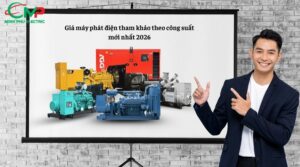 Giá máy phát điện tham khảo theo công suất mới nhất 2026