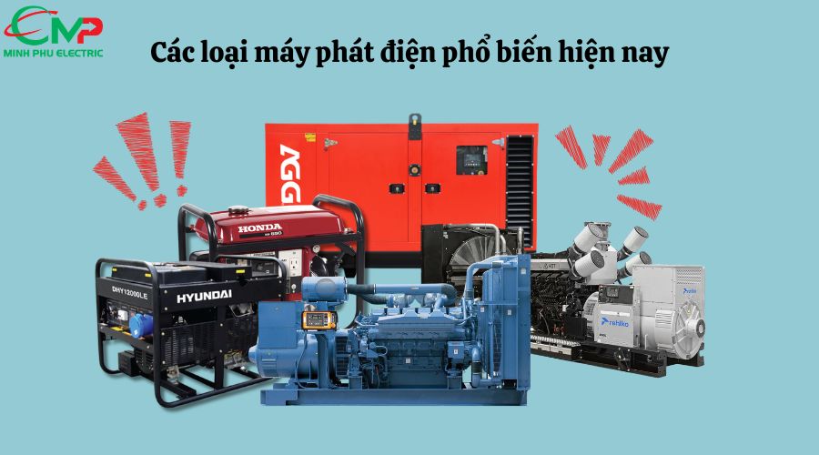 Các loại máy phát điện phổ biến hiện nay