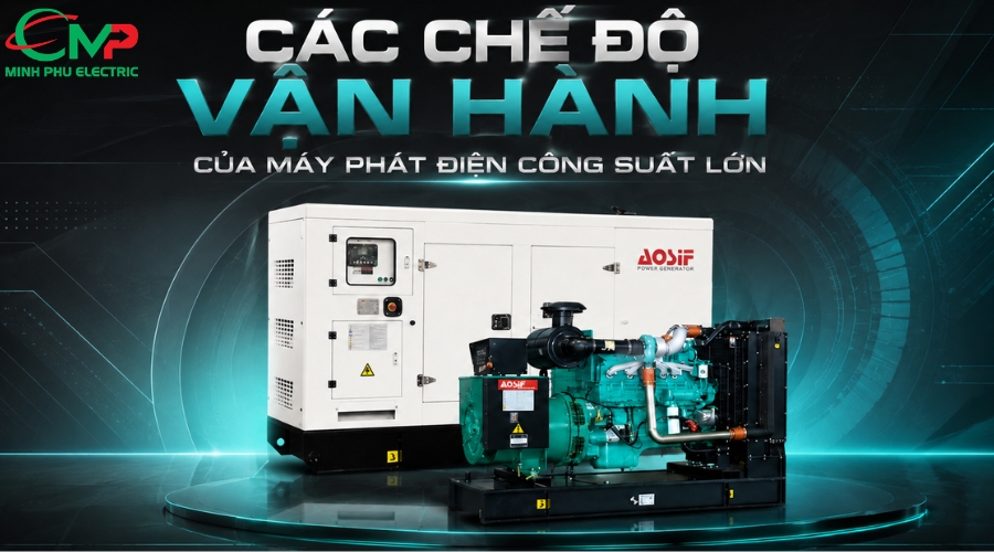 Các chế độ vận hành của máy phát điện công suất lớn
